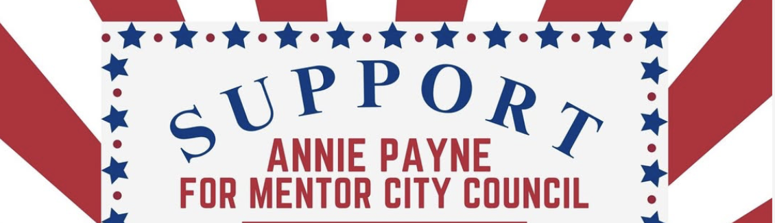 SUPPORT ANNIE PAYNE FOR MENTOR CITY